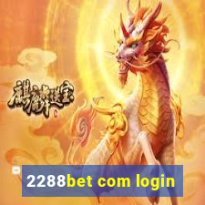 2288bet com login